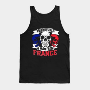 Never Underestimate A Man From France - French Gift Tank Top